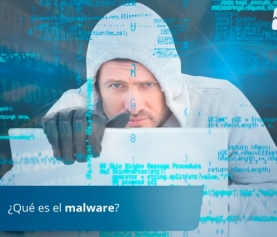 ¿Qué es el malware?