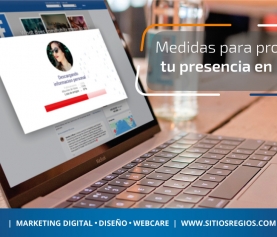 Medidas para proteger tu presencia en línea